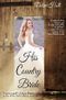 His Country Bride Cover des Buches His Country Bride (ISBN: 9780996760232)