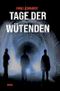 Tage der Wütenden Cover des Buches Tage der Wütenden (ISBN: 9781082547454)