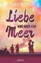 Liebe und noch viel Meer Cover des Buches Liebe und noch viel Meer (ISBN: 9781088978023)