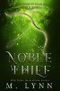 Noble Thief (Fantasy and Fairytales, Band 6) Cover des Buches Noble Thief (Fantasy and Fairytales, Band 6) (ISBN: 9781092347181)