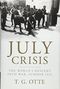 July Crisis: The World's Descent into War, Summer 1914 Cover des Buches July Crisis: The World's Descent into War, Summer 1914 (ISBN: 9781107064904)