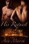 His Request Cover des Buches His Request (ISBN: 9781301046959)