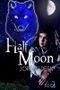 Half Moon- (The Crescent Book #2) (The Crescent Trilogy) (English Edition) Cover des Buches Half Moon- (The Crescent Book #2) (The Crescent Trilogy) (English Edition) (ISBN: 9781311388476)