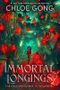 Immortal Longings (Flesh and False Gods 1) Cover des Buches Immortal Longings (Flesh and False Gods 1) (ISBN: 9781399700429)