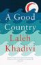 A Good Country Cover des Buches A Good Country (ISBN: 9781408875995)