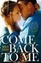 Come Back To Me Cover des Buches Come Back To Me (ISBN: 9781447274414)