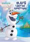 Disney Die Eiskönigin - Olafs lustige Abenteuer Cover des Buches Disney Die Eiskönigin - Olafs lustige Abenteuer (ISBN: 9781474824873)