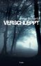 Verschleppt Cover des Buches Verschleppt (ISBN: 9781481061032)