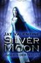 Silvermoon: Jägerin der Nacht Cover des Buches Silvermoon: Jägerin der Nacht (ISBN: 9781489504807)