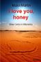 I love you, honey: Eine Liebe in Marokko Cover des Buches I love you, honey: Eine Liebe in Marokko (ISBN: 9781499399127)