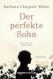 Der perfekte Sohn Cover des Buches Der perfekte Sohn (ISBN: 9781503939707)