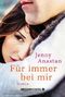 Für immer bei mir Cover des Buches Für immer bei mir (ISBN: 9781503990616)