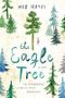 The Eagle Tree Cover des Buches The Eagle Tree (ISBN: 9781503991644)