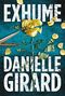 Exhume (Dr. Schwartzman Series Book 1) Cover des Buches Exhume (Dr. Schwartzman Series Book 1) (ISBN: 9781503994300)
