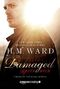 Damaged - Rette mich Cover des Buches Damaged - Rette mich (ISBN: 9781503996502)