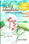 Selly Schneegloeckchen Cover des Buches Selly Schneegloeckchen (ISBN: 9781508555032)
