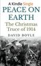 Peace on Earth: The Christmas Truce of 1914 Cover des Buches Peace on Earth: The Christmas Truce of 1914 (ISBN: 9781512270044)