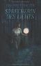 Sprecherin des Lichts Cover des Buches Sprecherin des Lichts (ISBN: 9781520715247)
