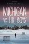 Michigan vs. the Boys Cover des Buches Michigan vs. the Boys (ISBN: 9781525301483)