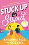 Stuck Up and Stupid: A smart and funny modern reimagining of Jane Austen's PRIDE AND PREJUDICE for the Tik-Tok generation Cover des Buches Stuck Up and Stupid: A smart and funny modern reimagining of Jane Austen's PRIDE AND PREJUDICE for the Tik-Tok generation (ISBN: 9781529520613)