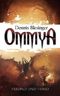 OMMYA - Freund und Feind Cover des Buches OMMYA - Freund und Feind (ISBN: 9781537439228)