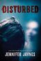 Disturbed Cover des Buches Disturbed (ISBN: 9781542096386)