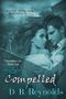 Compelled: A Cyn and Raphael Novella (Vampires in America 10.5) Cover des Buches Compelled: A Cyn and Raphael Novella (Vampires in America 10.5) (ISBN: 9781611947212)