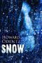 Snow Cover des Buches Snow (ISBN: 9781611947403)