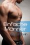 Einfache Männer Cover des Buches Einfache Männer (ISBN: 9781613729502)