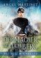Der Magier auf dem Berg (Das Netz der Arkana 1) Cover des Buches Der Magier auf dem Berg (Das Netz der Arkana 1) (ISBN: 9781644056790)