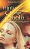 Hinter deiner Seele: Vom (Un)Glück gefunden Cover des Buches Hinter deiner Seele: Vom (Un)Glück gefunden (ISBN: 9781656633446)