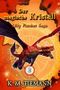 Der magische Kristall - Lilly Flunker Saga 2 Cover des Buches Der magische Kristall - Lilly Flunker Saga 2 (ISBN: 9781689528139)