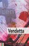 Vendetta Cover des Buches Vendetta (ISBN: 9781726647212)