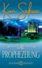 Die Prophezeiung (Die Wappenbrüder Reihe, Band 1) Cover des Buches Die Prophezeiung (Die Wappenbrüder Reihe, Band 1)