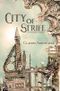 City of Strife: An Isandor Novel (City of Spires, Band 1) Cover des Buches City of Strife: An Isandor Novel (City of Spires, Band 1) (ISBN: 9781775312925)
