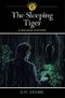 The Sleeping Tiger: A Walker Mystery (Crime Classics) Cover des Buches The Sleeping Tiger: A Walker Mystery (Crime Classics) (ISBN: 9781782124436)