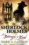 Sherlock Holmes - A Betrayal in Blood Cover des Buches Sherlock Holmes - A Betrayal in Blood (ISBN: 9781783298662)