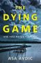 The Dying Game Cover des Buches The Dying Game (ISBN: 9781786090201)
