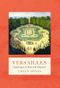Versailles (The Landmark Library, Band 11) Cover des Buches Versailles (The Landmark Library, Band 11) (ISBN: 9781786693952)