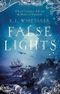 False Lights Cover des Buches False Lights (ISBN: 9781786695345)