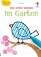 Kleine Kreativ-Werkstatt - Ganz einfach ausmalen: Im Garten Cover des Buches Kleine Kreativ-Werkstatt - Ganz einfach ausmalen: Im Garten (ISBN: 9781789414578)