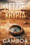 DIE LETZTE KRYPTA (Die Abenteuer von Ulises Vidal, Band 1) Cover des Buches DIE LETZTE KRYPTA (Die Abenteuer von Ulises Vidal, Band 1) (ISBN: 9781790332205)