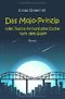 Das Mojo-Prinzip oder Jasons fantastische Suche nach dem Glück Cover des Buches Das Mojo-Prinzip oder Jasons fantastische Suche nach dem Glück (ISBN: 9781793463180)