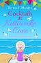 Cocktails at Kittiwake Cove: A fun, flirty holiday read Cover des Buches Cocktails at Kittiwake Cove: A fun, flirty holiday read (ISBN: 9781800553033)