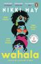 Wahala: The hilarious, award-winning book about friendship, revenge, and jealousy, soon to be a major BBC TV series Cover des Buches Wahala: The hilarious, award-winning book about friendship, revenge, and jealousy, soon to be a major BBC TV series (ISBN: 9781804990872)