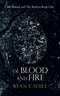 Of Blood And Fire (The Bound and The Broken, Band 1) Cover des Buches Of Blood And Fire (The Bound and The Broken, Band 1) (ISBN: 9781838381806)