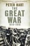 The Great War: 1914-1918 Cover des Buches The Great War: 1914-1918 (ISBN: 9781846682476)
