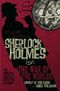 The Further Adventures of Sherlock Holmes: War of the Worlds (Further Adventures of Sherlock Holmes (Paperback)) Cover des Buches The Further Adventures of Sherlock Holmes: War of the Worlds (Further Adventures of Sherlock Holmes (Paperback)) (ISBN: 9781848564916)