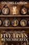 Five Lives Remembered Cover des Buches Five Lives Remembered (ISBN: 9781886940642)