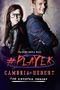 #Player (Hashtag Series Book 3) Cover des Buches #Player (Hashtag Series Book 3) (ISBN: 9781938857690)